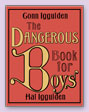 The dangerous book for boys