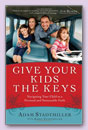 Give your kids the keys