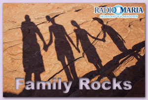Gezinsprogramma Radio Maria - Family Rocks