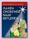 Adventsaanbieding Stichting Samuel - Samen onderweg naar Bethlehem