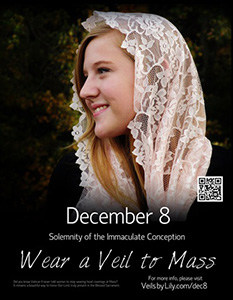 8 december - Wear a Veil to Mass Day
